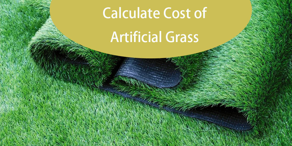 Calculate Cost of Artificial Grass